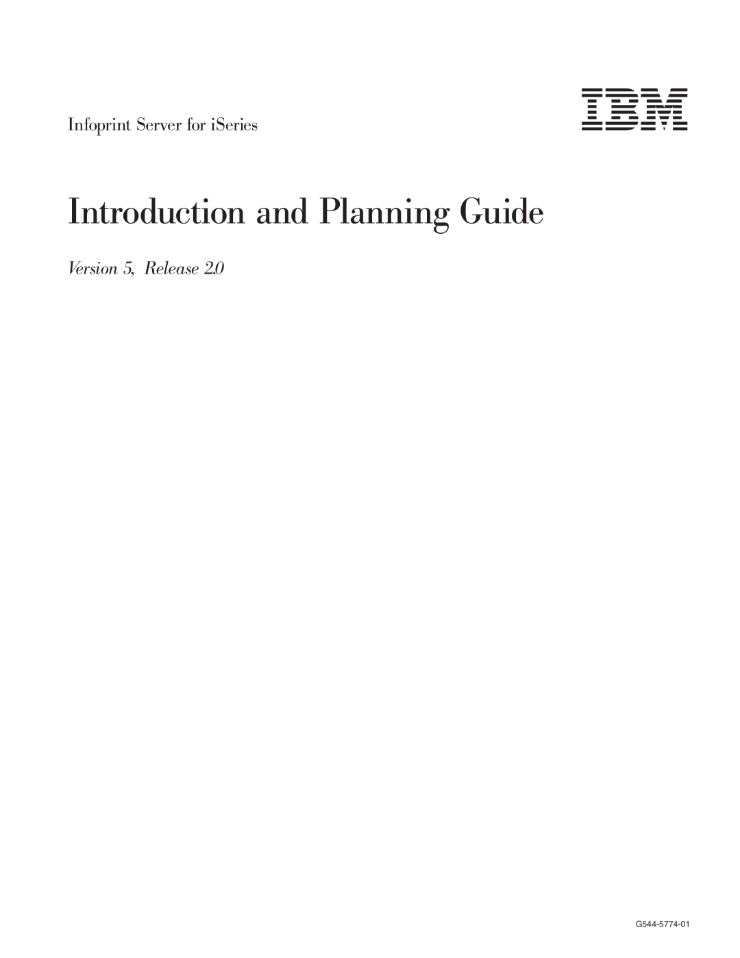 IBM G544-5774-01 manual Introduction and Planning Guide 