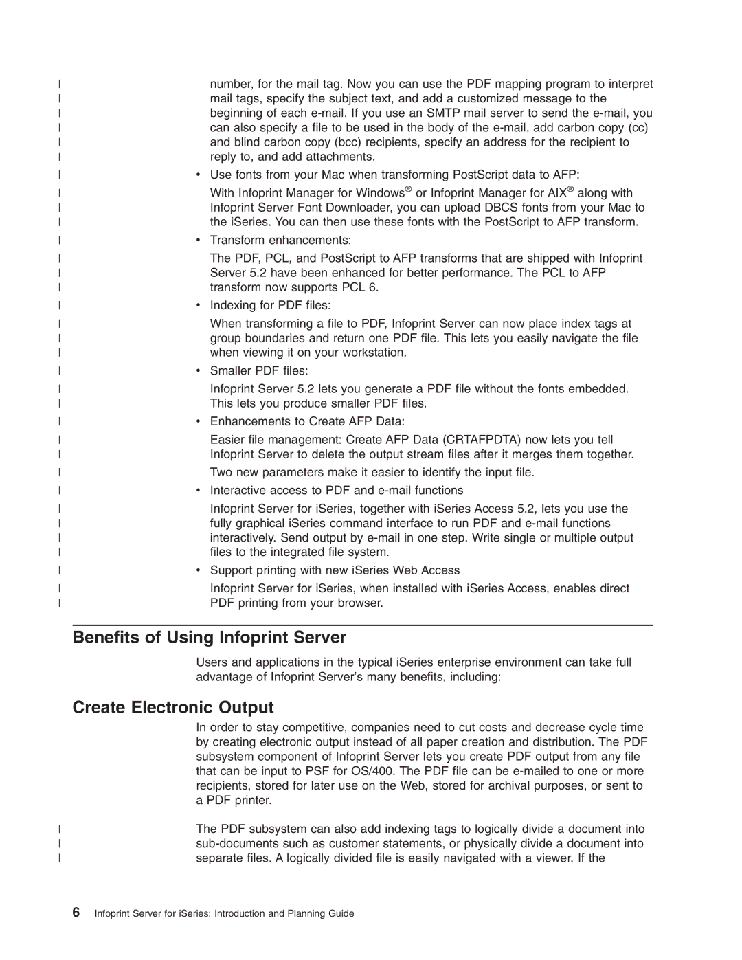 IBM G544-5774-01 manual Benefits of Using Infoprint Server, Create Electronic Output 