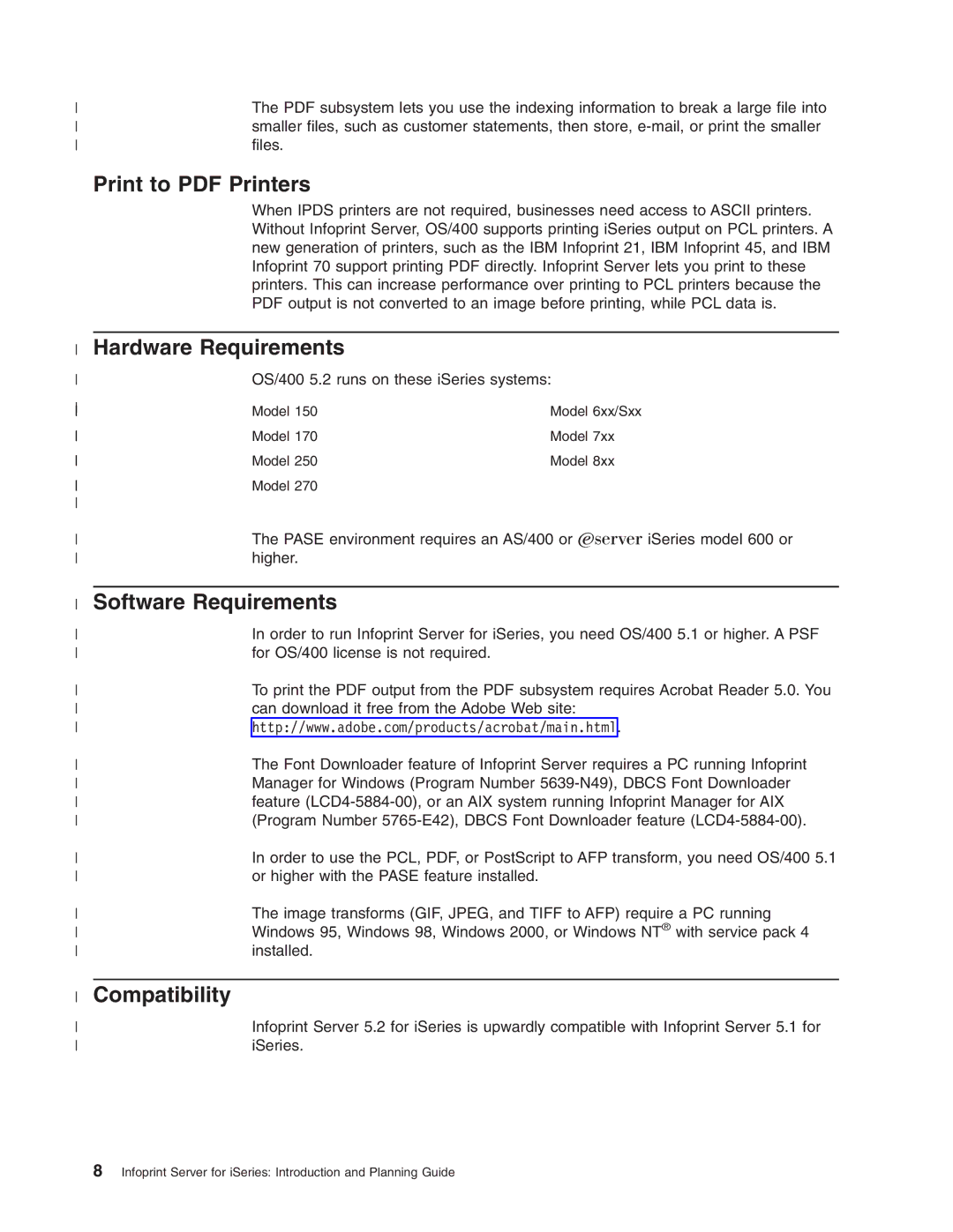 IBM G544-5774-01 manual Hardware Requirements, Software Requirements, Compatibility 