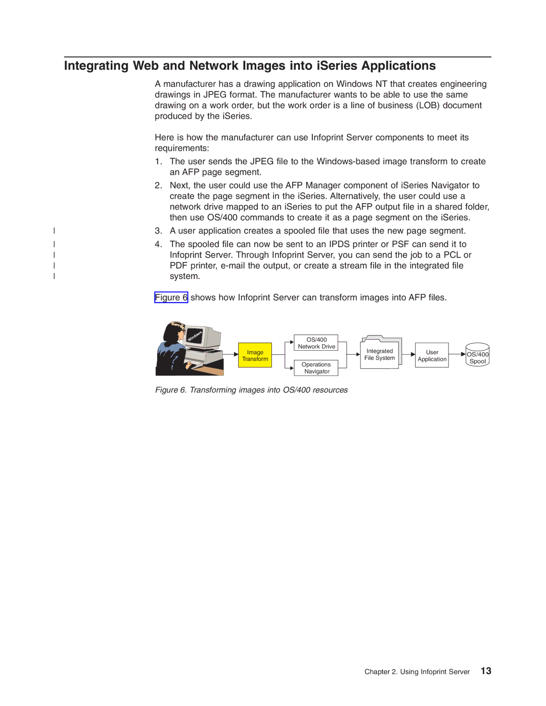 IBM G544-5774-01 manual Integrating Web and Network Images into iSeries Applications 