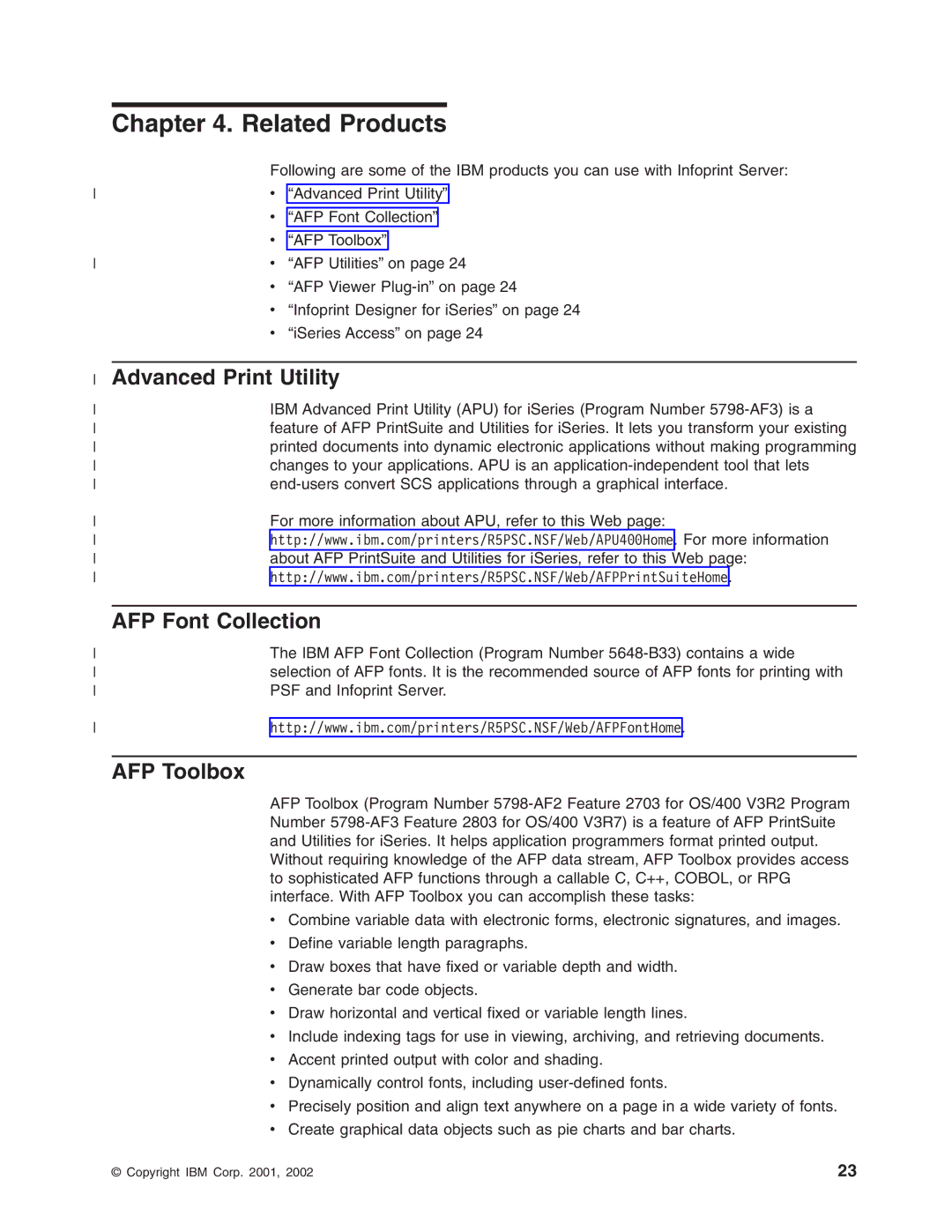 IBM G544-5774-01 manual Related Products, Advanced Print Utility, AFP Font Collection, AFP Toolbox 