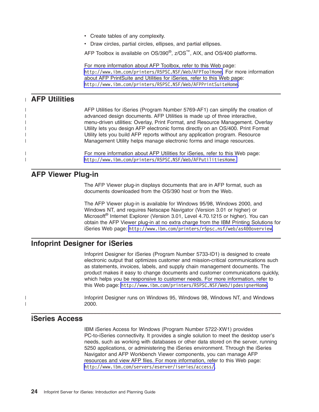 IBM G544-5774-01 manual AFP Utilities, AFP Viewer Plug-in, Infoprint Designer for iSeries, ISeries Access 