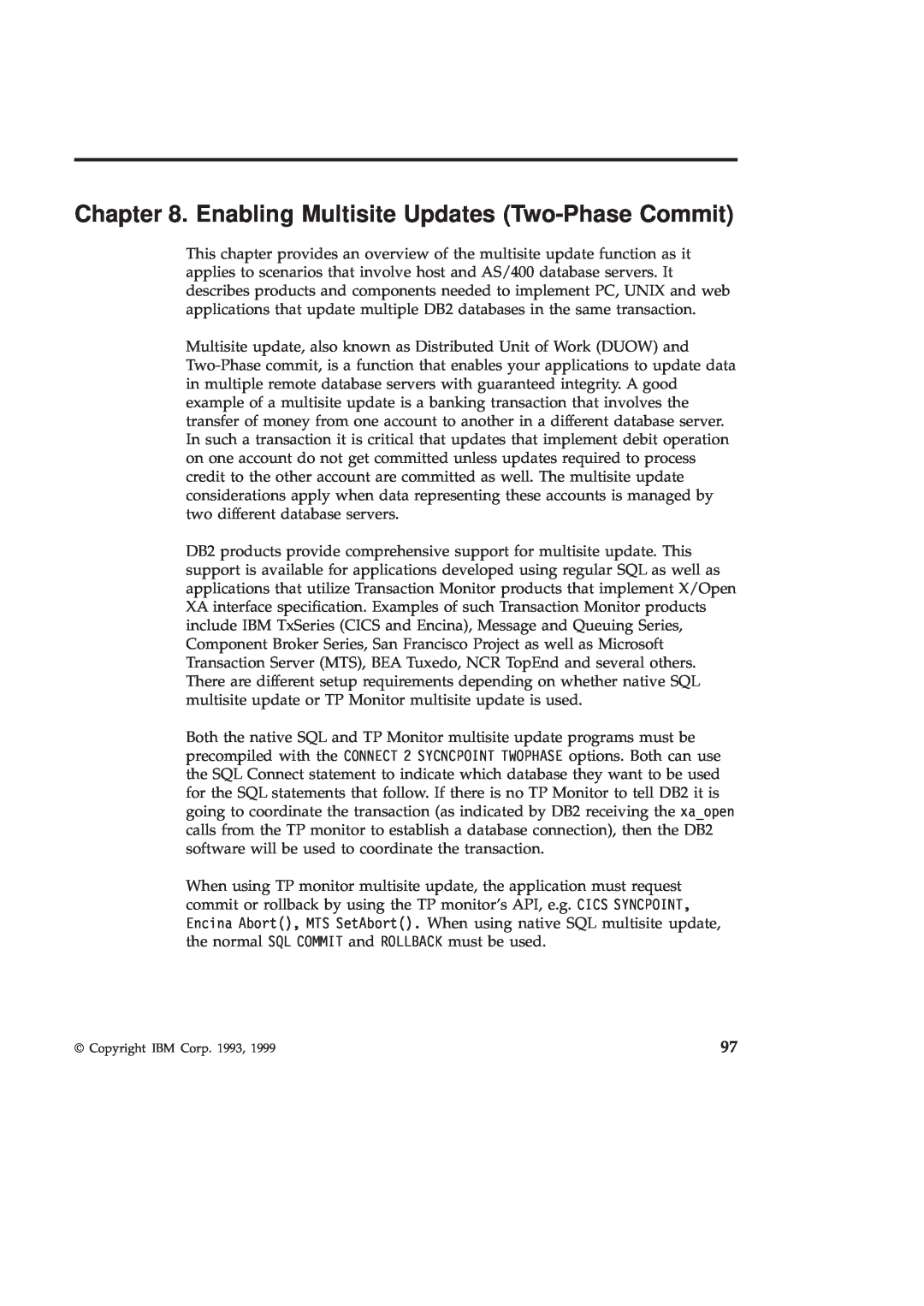 IBM GC09-2830-00 manual Enabling Multisite Updates Two-Phase Commit 
