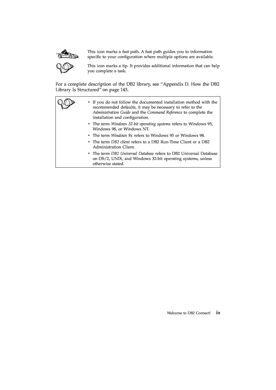 IBM GC09-2830-00 manual v If you do not follow the documented installation method with the 
