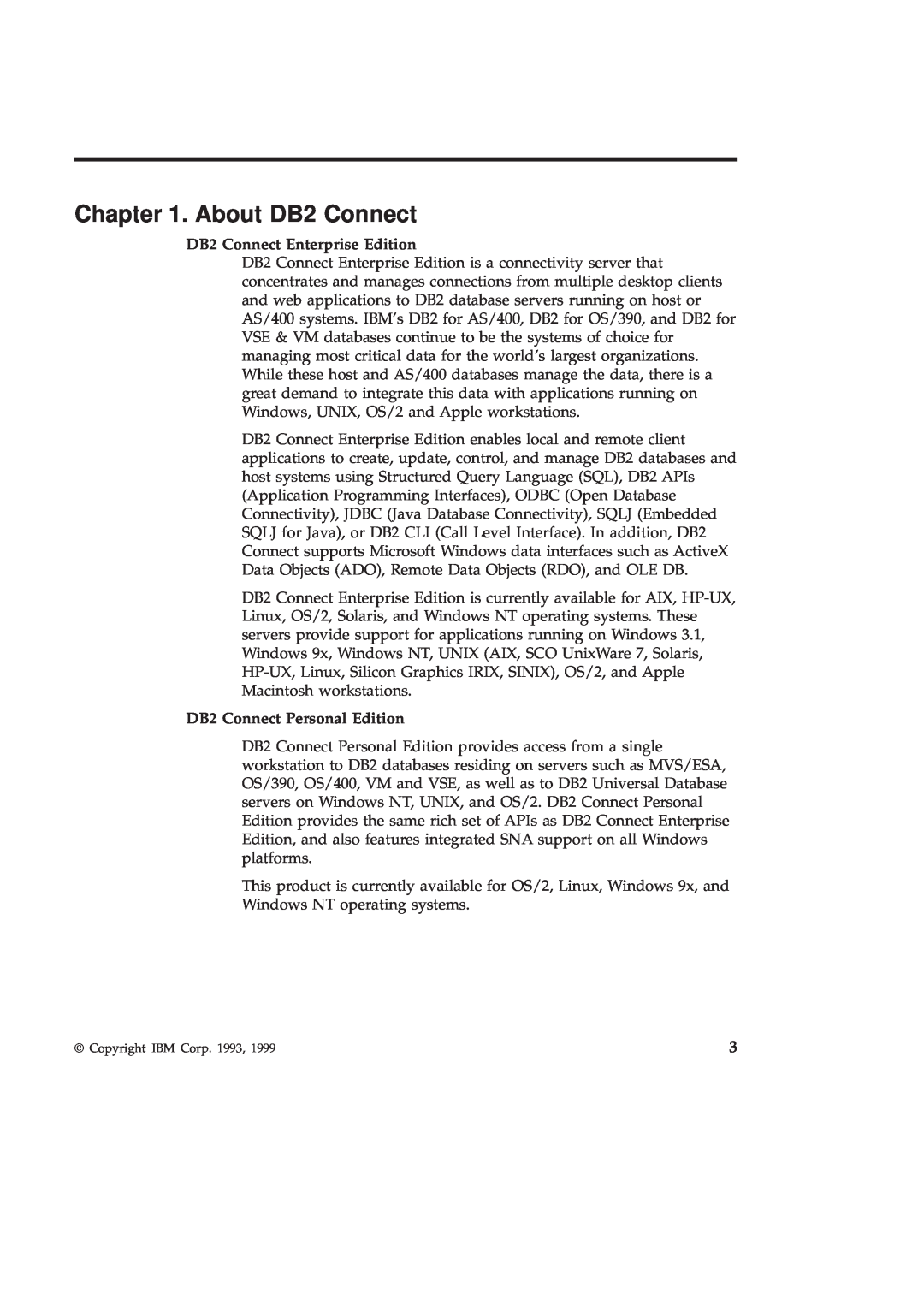 IBM GC09-2830-00 manual About DB2 Connect, DB2 Connect Enterprise Edition, DB2 Connect Personal Edition 
