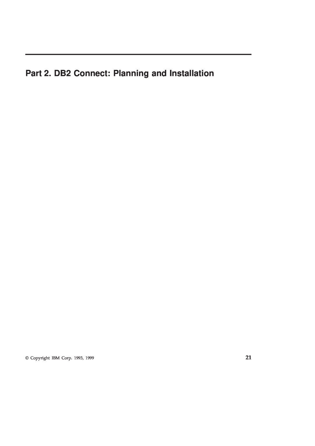 IBM GC09-2830-00 manual Part 2. DB2 Connect Planning and Installation, Copyright IBM Corp. 1993 