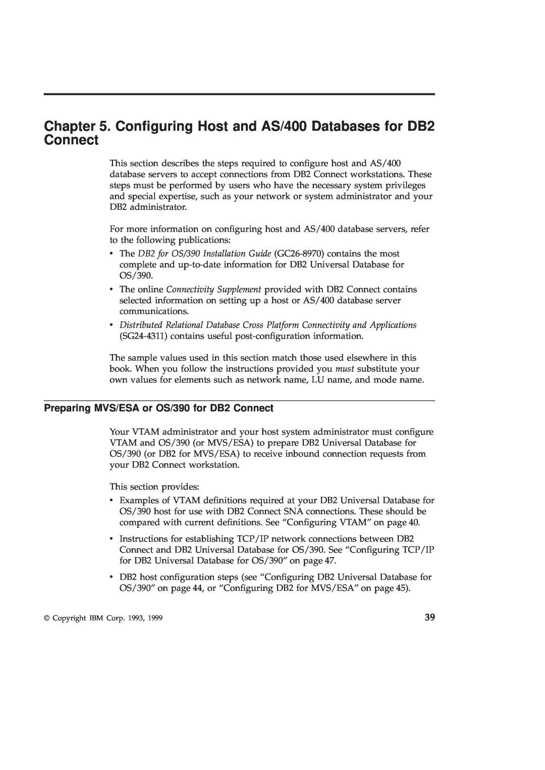 IBM GC09-2830-00 manual Conguring Host and AS/400 Databases for DB2 Connect, Preparing MVS/ESA or OS/390 for DB2 Connect 