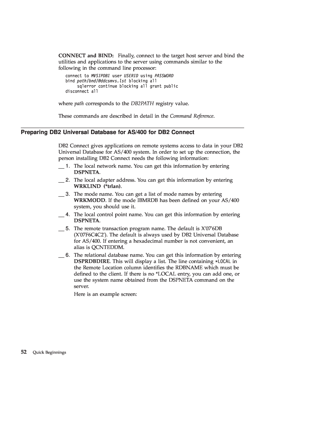 IBM GC09-2830-00 manual Preparing DB2 Universal Database for AS/400 for DB2 Connect, Dspneta 