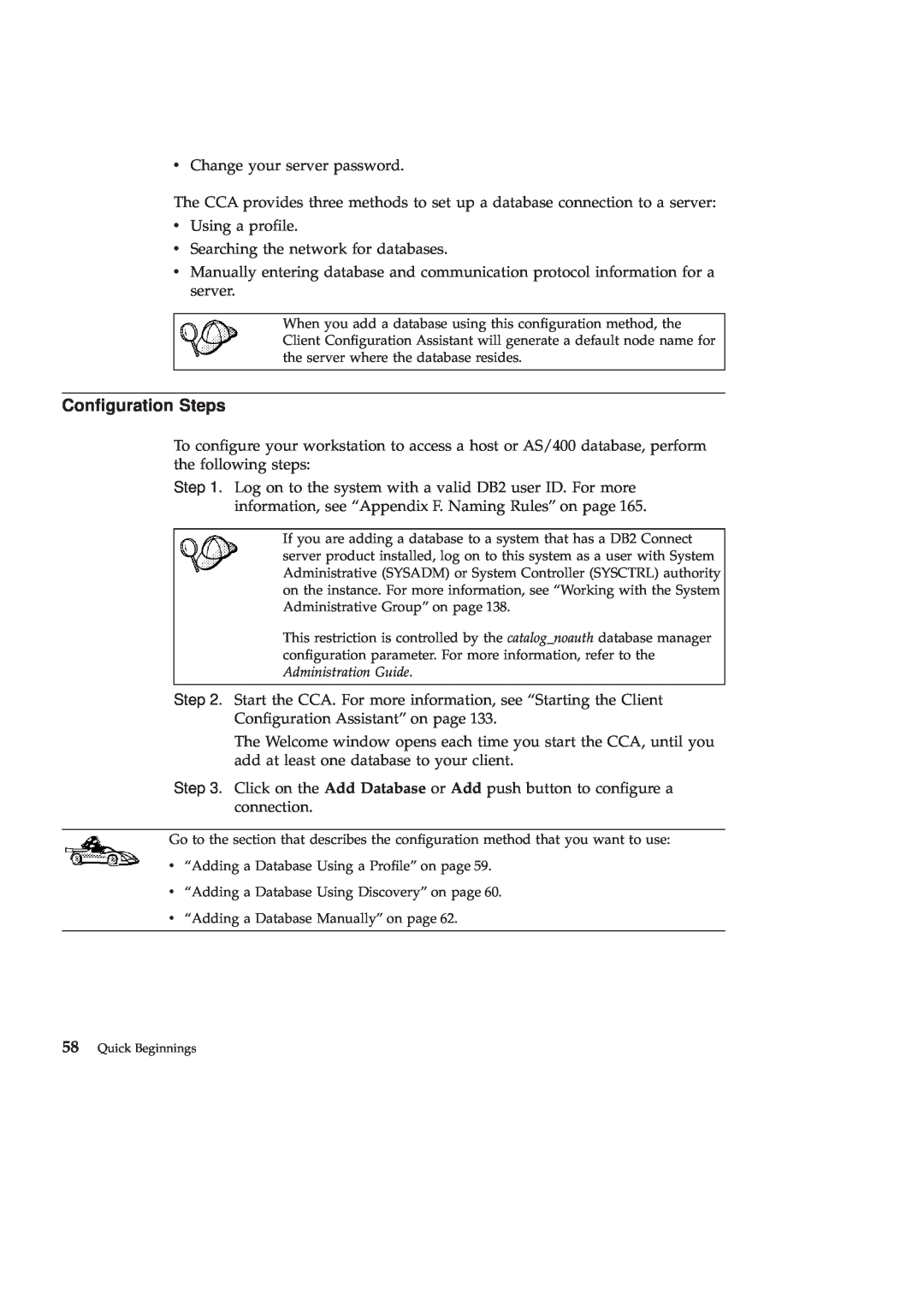 IBM GC09-2830-00 manual Conguration Steps 