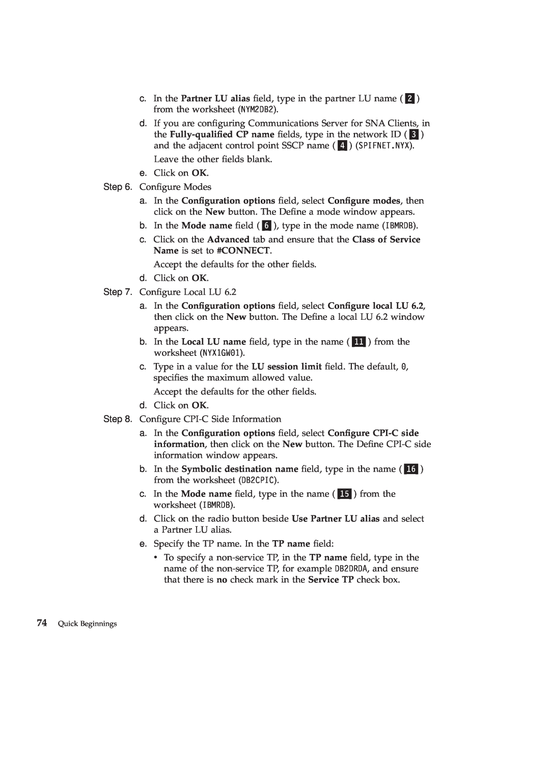 IBM GC09-2830-00 manual Quick Beginnings 