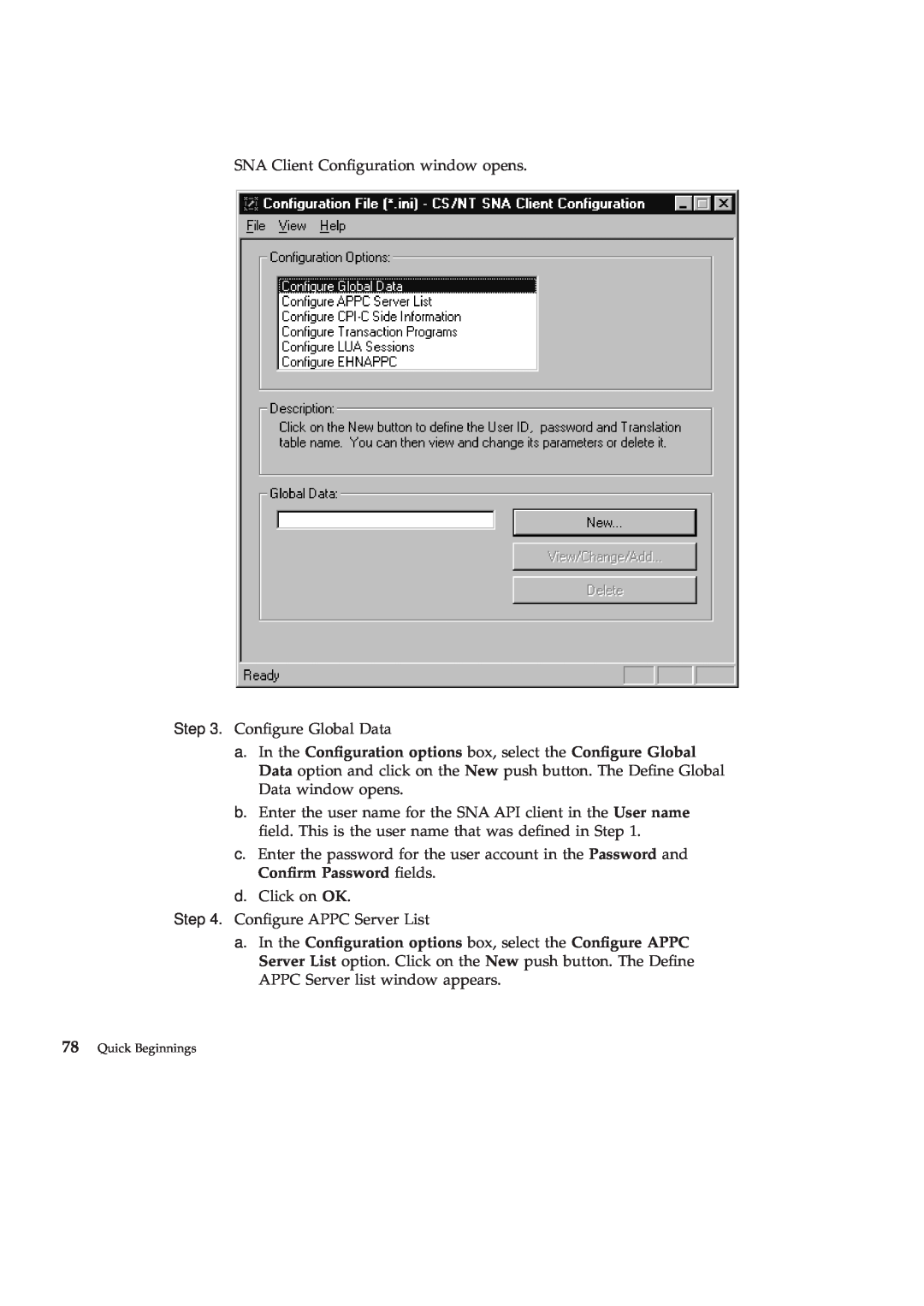 IBM GC09-2830-00 manual SNA Client Conguration window opens . Congure Global Data 