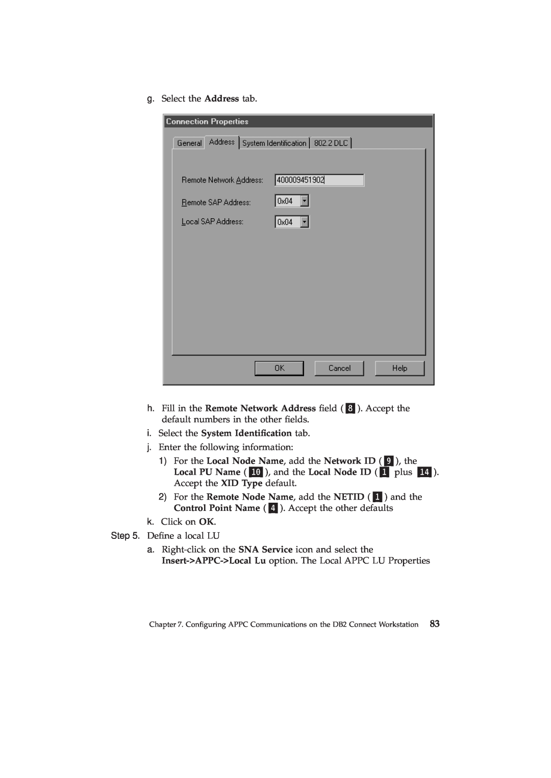 IBM GC09-2830-00 manual i. Select the System Identication tab 