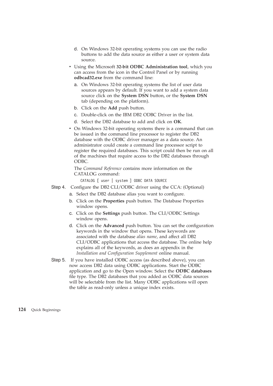 IBM GC09-2830-00 manual Catalog user system Odbc Data Source 