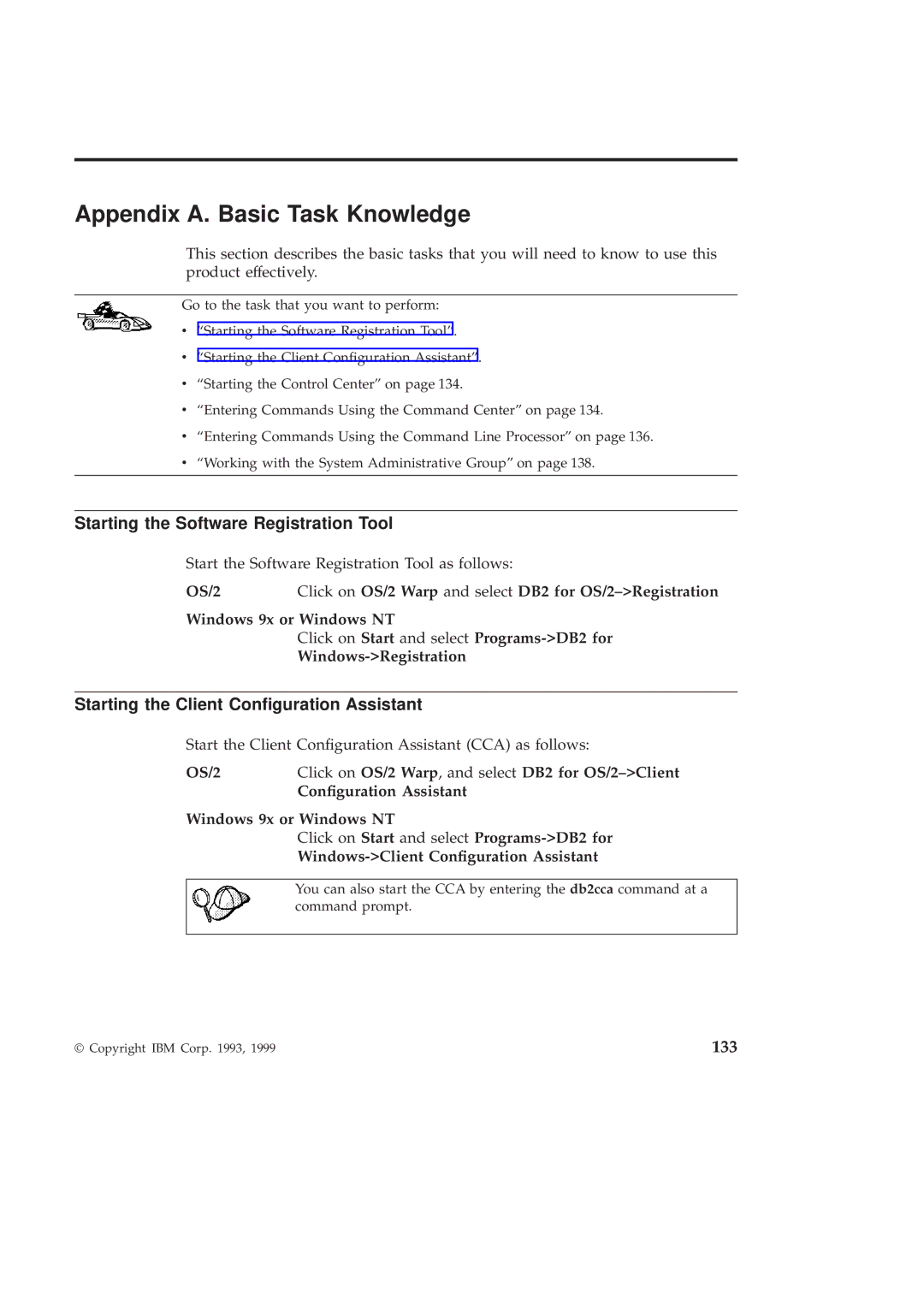 IBM GC09-2830-00 manual Appendix A. Basic Task Knowledge, Starting the Software Registration Tool 