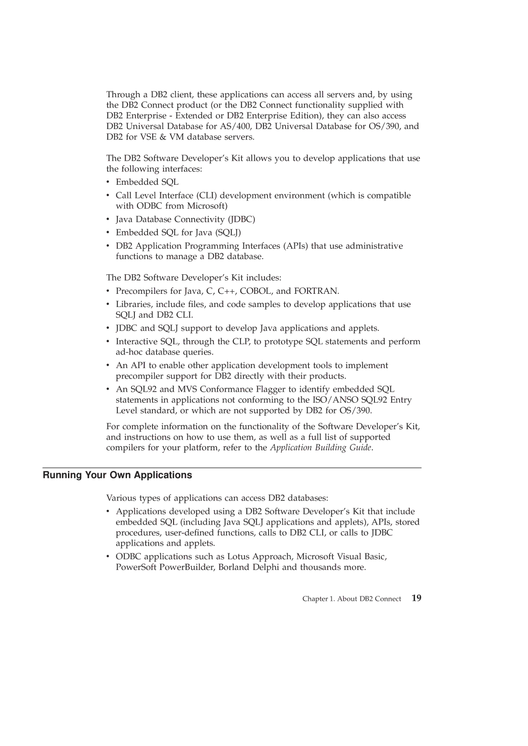 IBM GC09-2830-00 manual Running Your Own Applications 