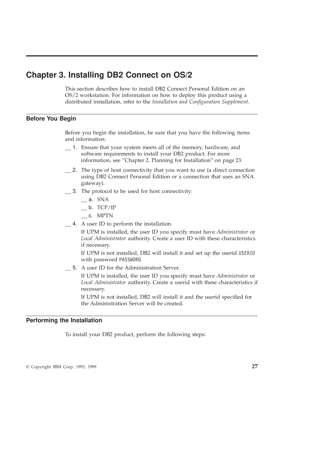 IBM GC09-2830-00 manual Installing DB2 Connect on OS/2, Before You Begin, Performing the Installation 