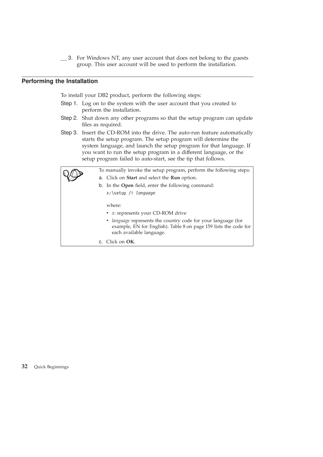 IBM GC09-2830-00 manual Performing the Installation 