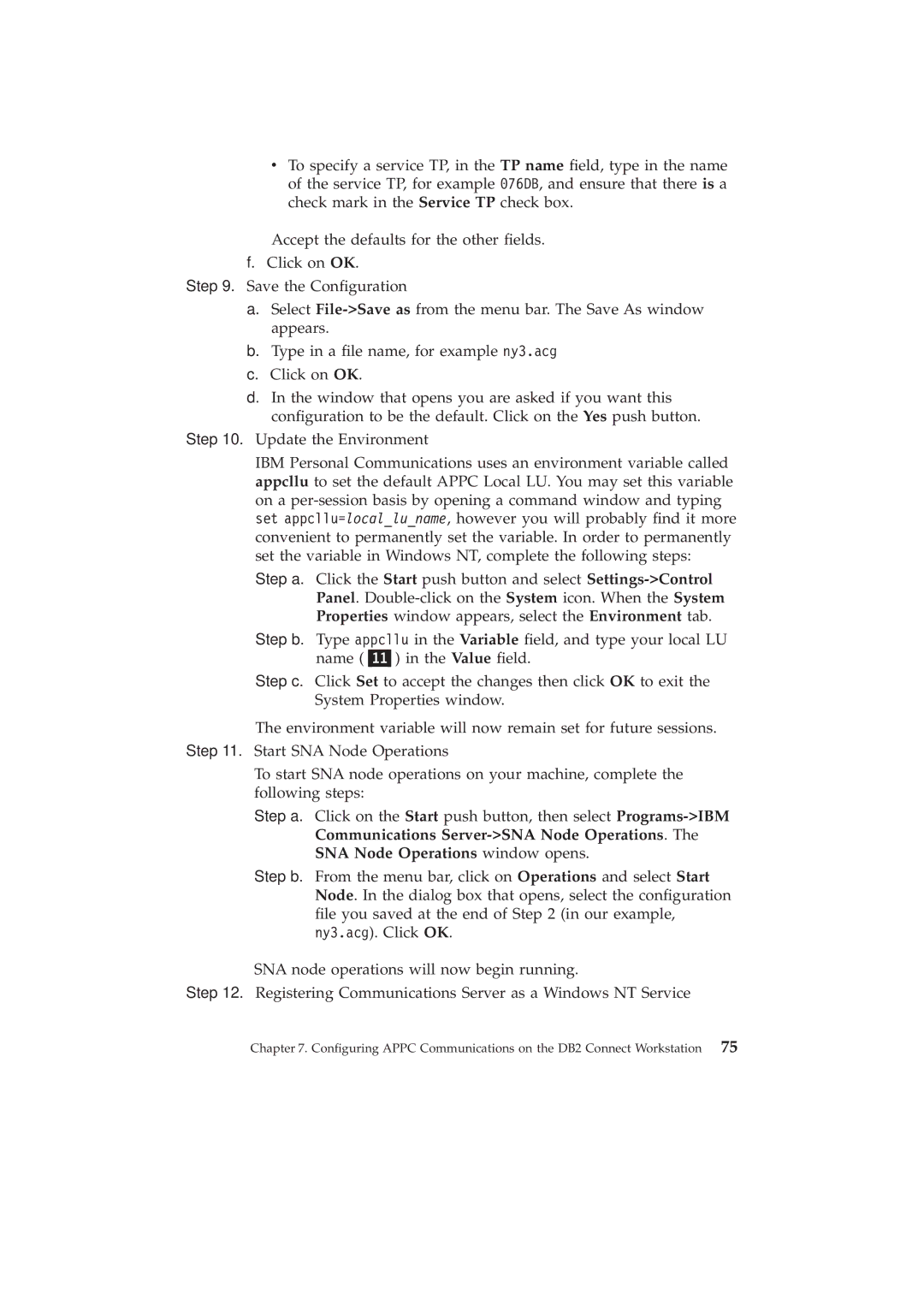 IBM GC09-2830-00 manual Conguring Appc Communications on the DB2 Connect Workstation 