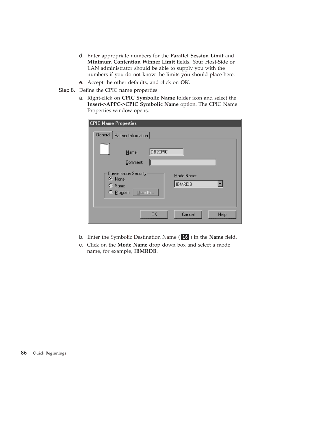 IBM GC09-2830-00 manual Quick Beginnings 