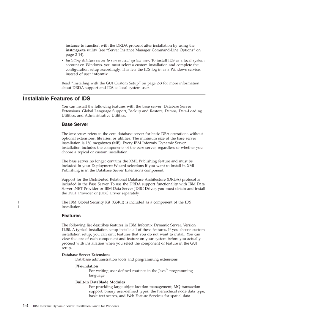 IBM GC23-7753-05 manual Installable Features of IDS, Base Server 