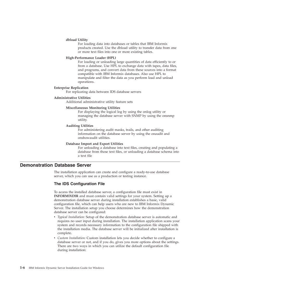 IBM GC23-7753-05 manual Demonstration Database Server, IDS Configuration File 