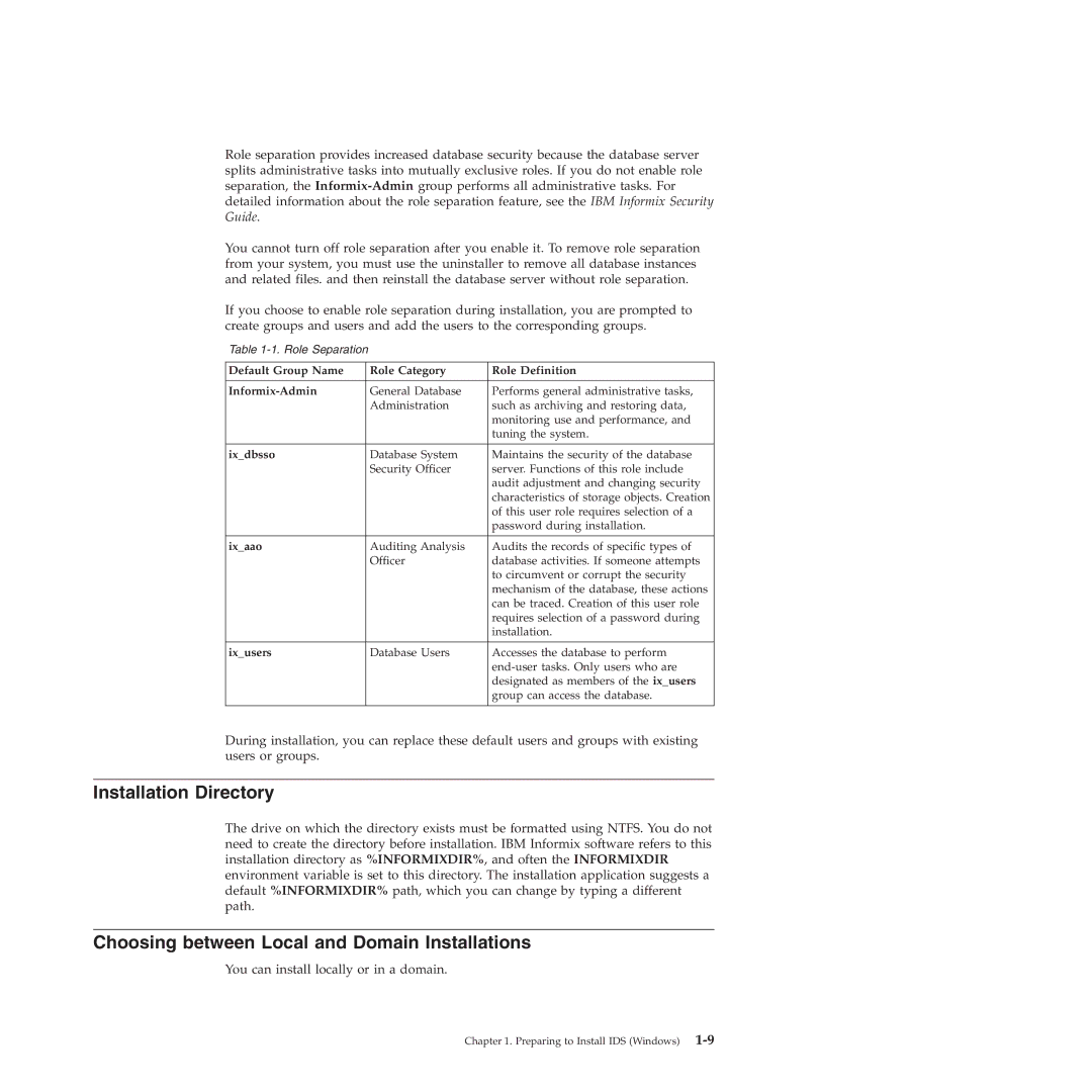 IBM GC23-7753-05 manual Installation Directory, Choosing between Local and Domain Installations, Ixdbsso, Ixaao, Ixusers 