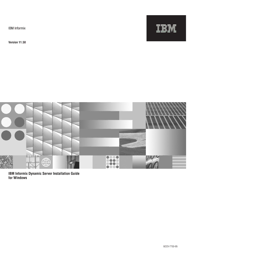 IBM GC23-7753-05 manual IBM Informix Dynamic Server Installation Guide for Windows 