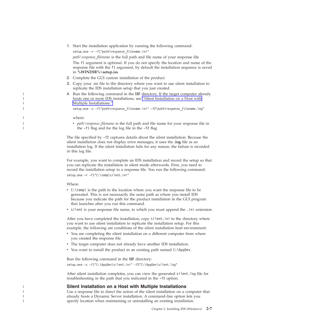 IBM GC23-7753-05 manual Silent Installation on a Host with Multiple Installations, WINDIR%\setup.iss 