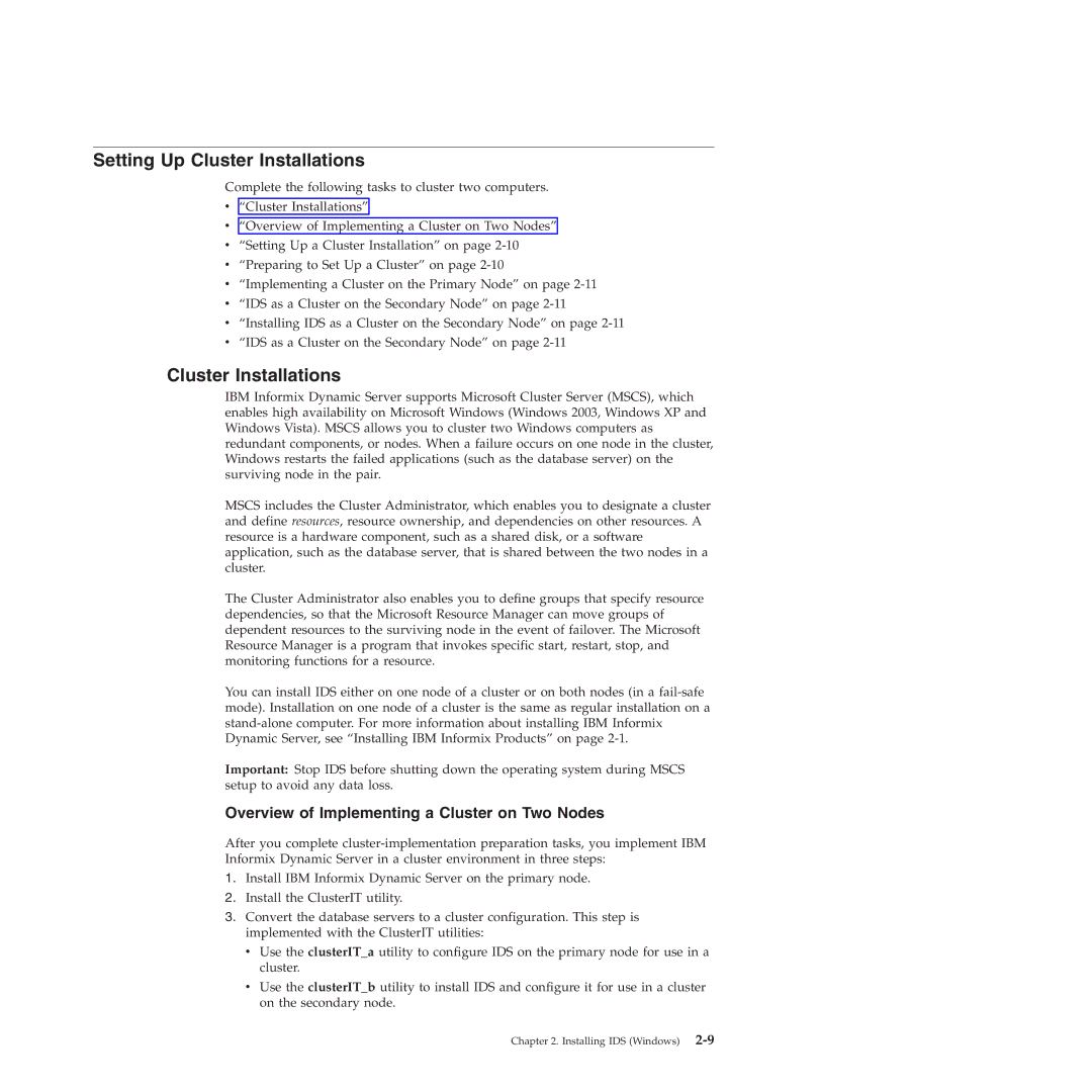 IBM GC23-7753-05 manual Setting Up Cluster Installations, Overview of Implementing a Cluster on Two Nodes 