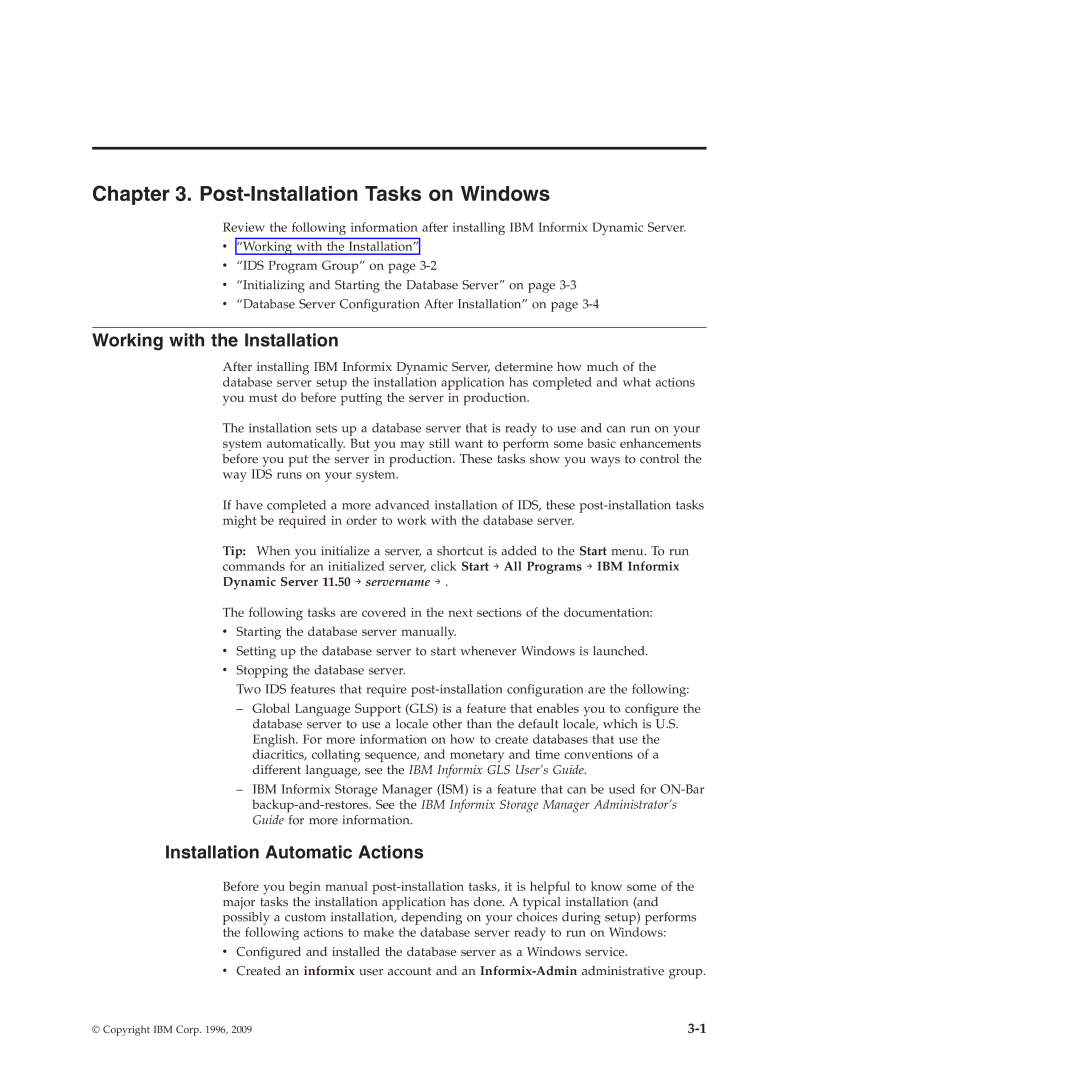 IBM GC23-7753-05 manual Post-Installation Tasks on Windows, Working with the Installation, Installation Automatic Actions 