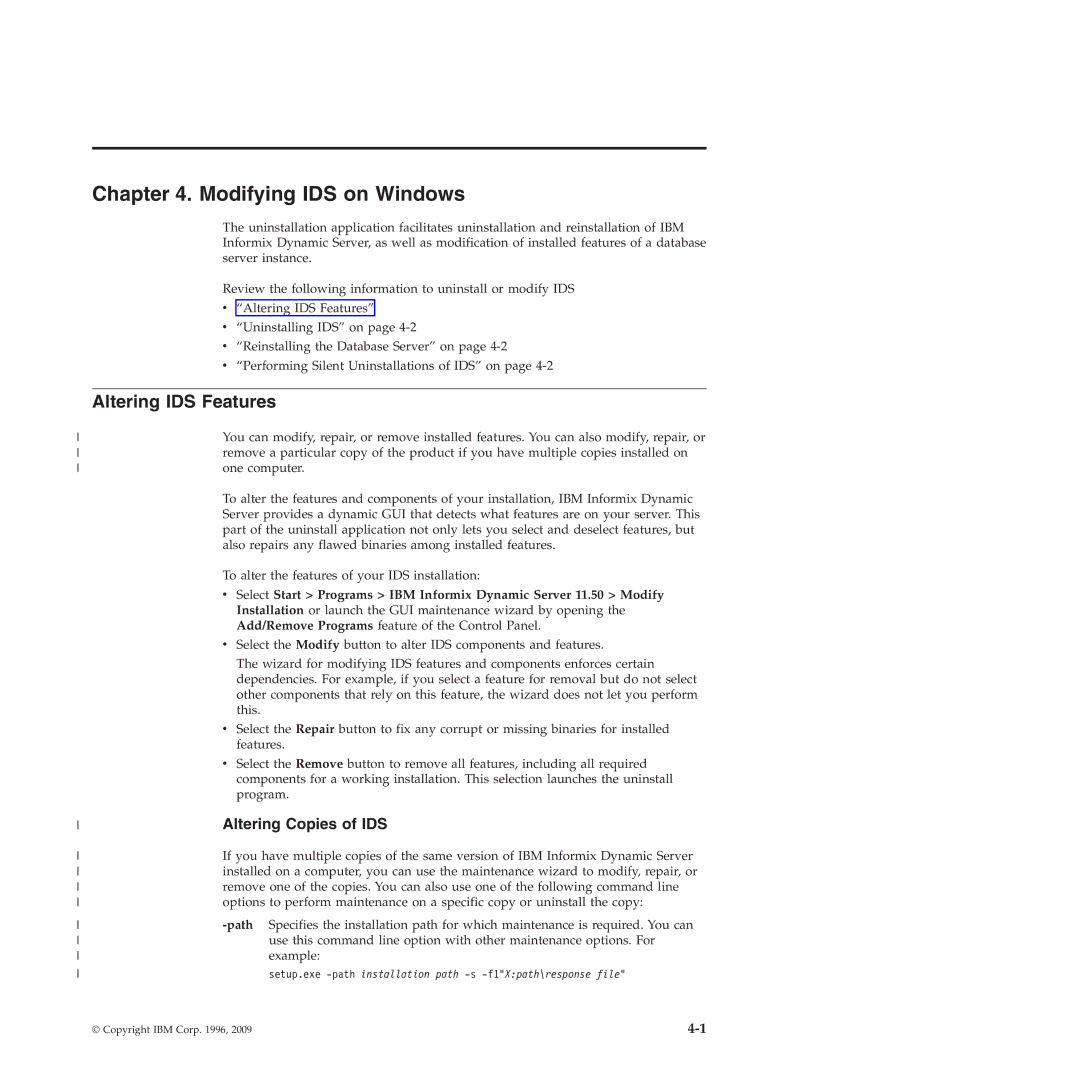 IBM GC23-7753-05 manual Modifying IDS on Windows, Altering IDS Features, Altering Copies of IDS 