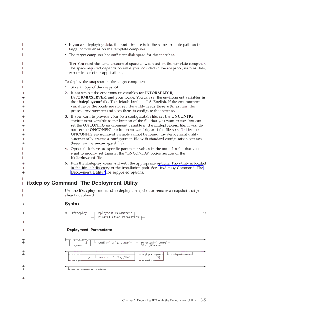 IBM GC23-7753-05 manual Ifxdeploy Command The Deployment Utility, Syntax, Ifxdeploy.conf file 