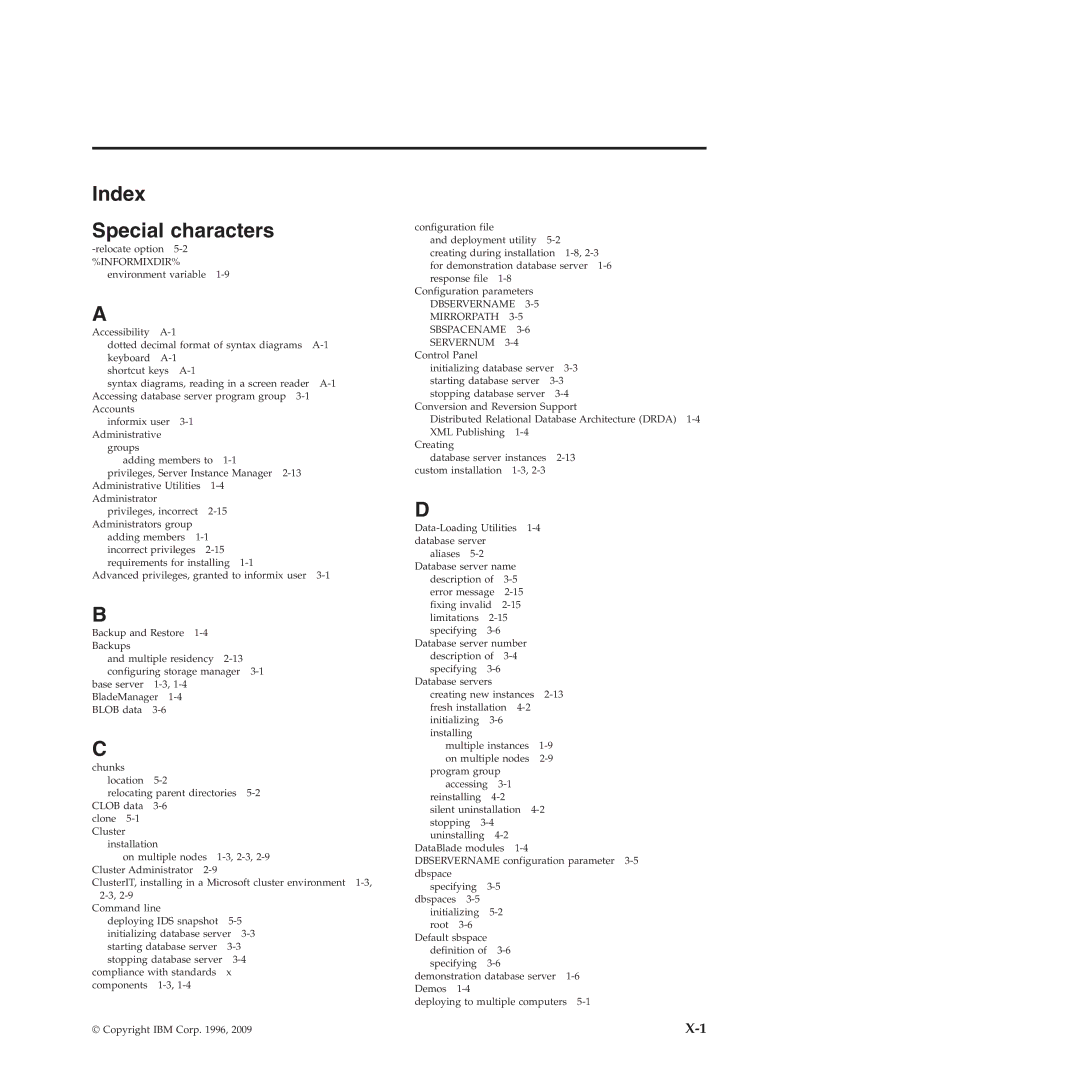 IBM GC23-7753-05 manual Index Special characters, Dbservername Mirrorpath Sbspacename Servernum 