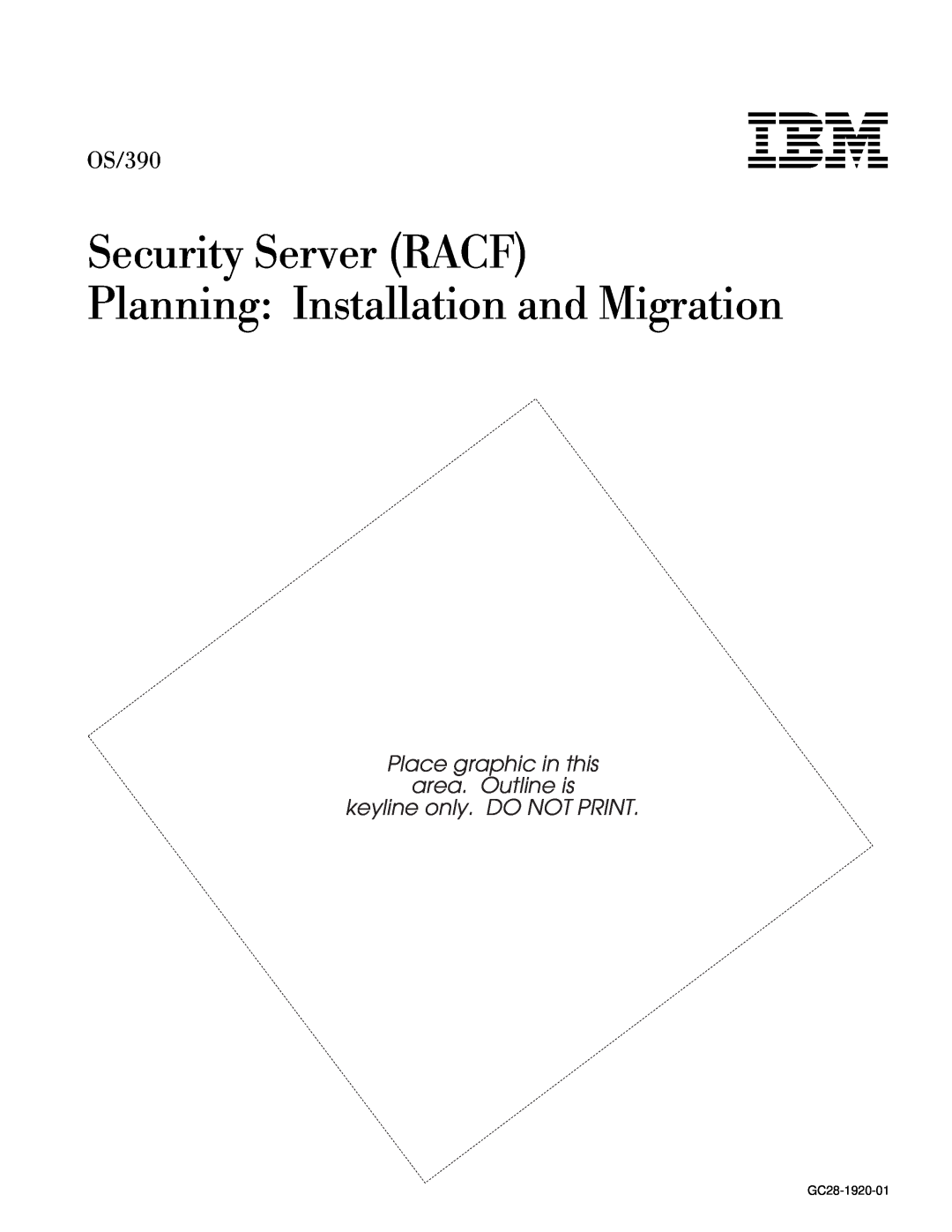 IBM GC28-1920-01 manual Security Server RACF Planning Installation and Migration, OS/390 
