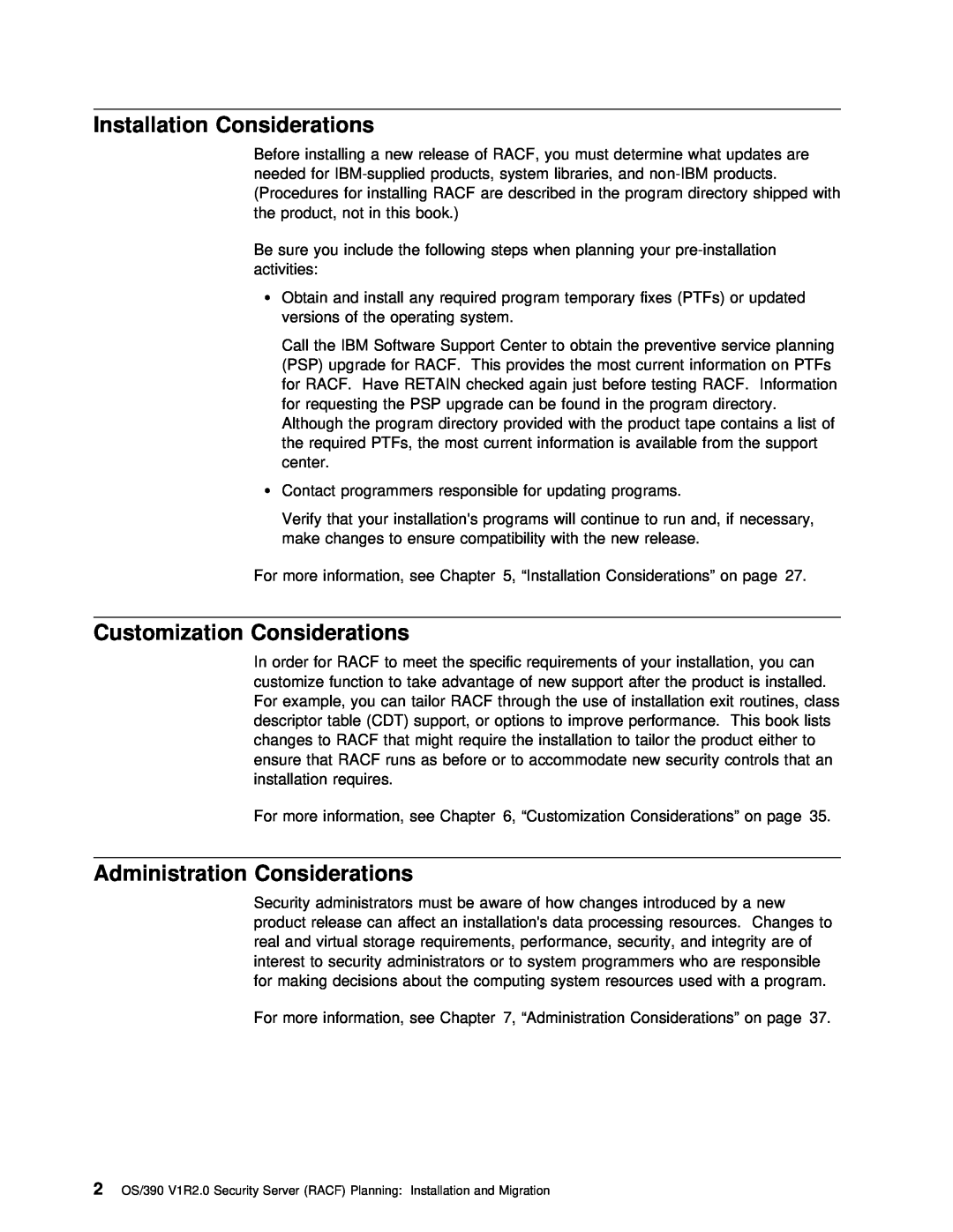 IBM GC28-1920-01 manual Installation Considerations, Customization Considerations, Administration Considerations 