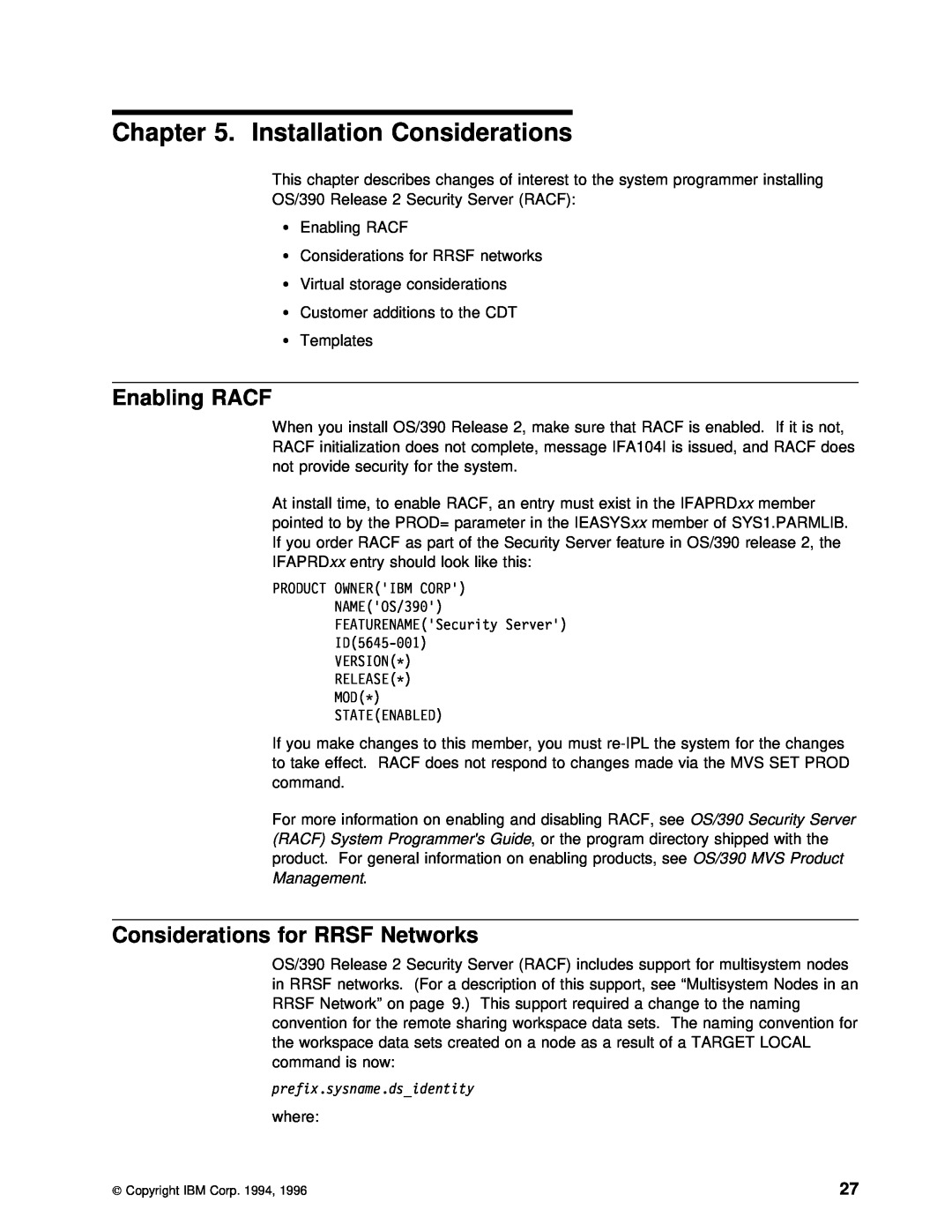IBM GC28-1920-01 manual Installation Considerations, Enabling RACF, Networks, Management, Server 