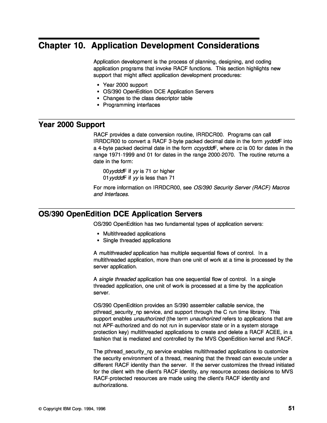 IBM GC28-1920-01 manual Application Development Considerations, Support, Servers, 01yydddF, Year, Security, Racf, Macros 