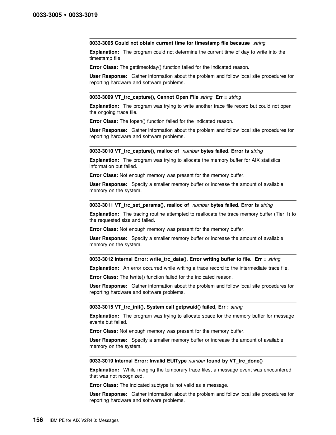 IBM GC28-1982-02 manual VTtrcinit, System call, VTtrcdone 