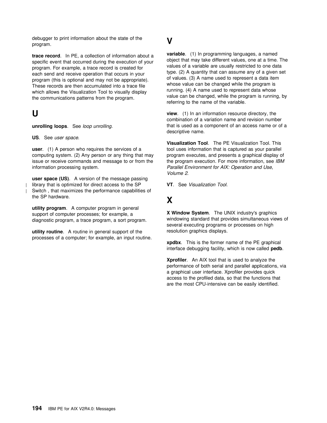 IBM GC28-1982-02 manual Trace Record, Unrolling loops . Seeloop unrolling, Visualization Tool, Utility Program 