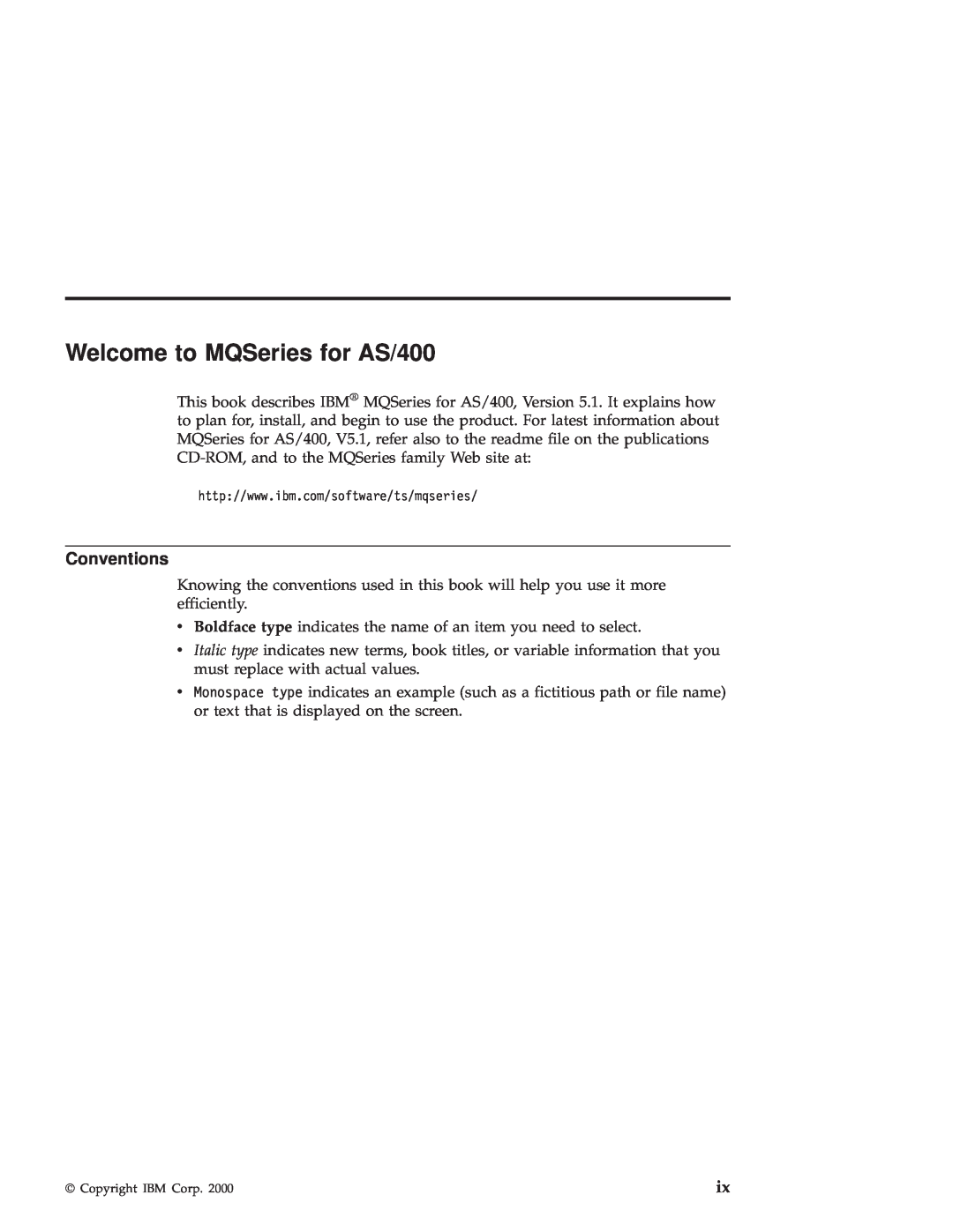 IBM GC34-5557-00 manual Welcome to MQSeries for AS/400, Conventions 