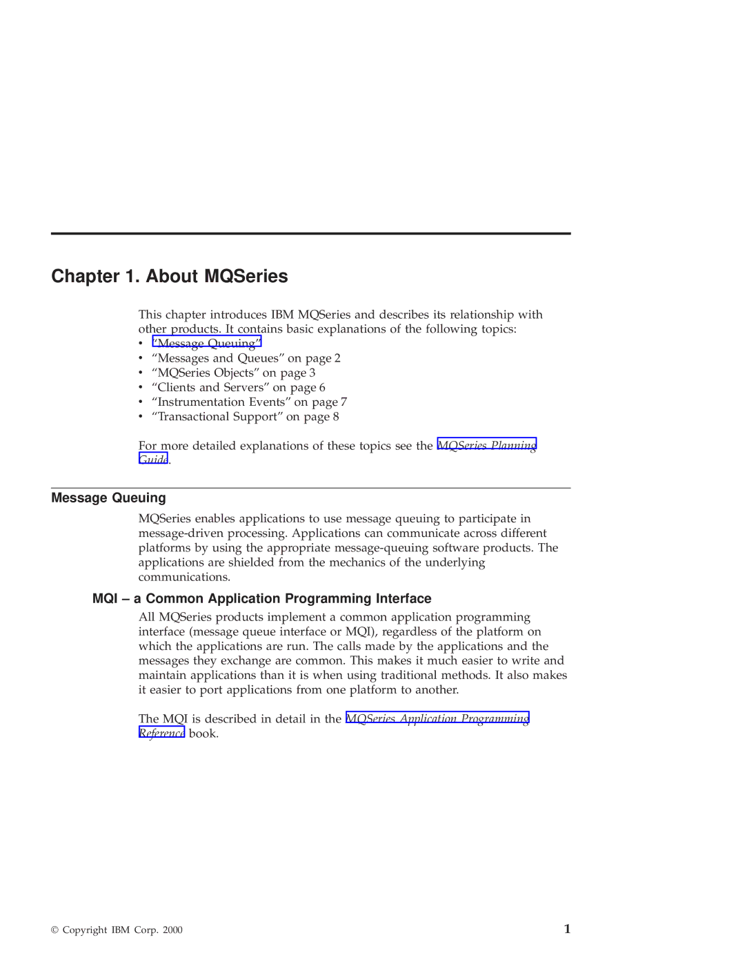 IBM GC34-5557-00 manual About MQSeries, Message Queuing, MQI ± a Common Application Programming Interface 