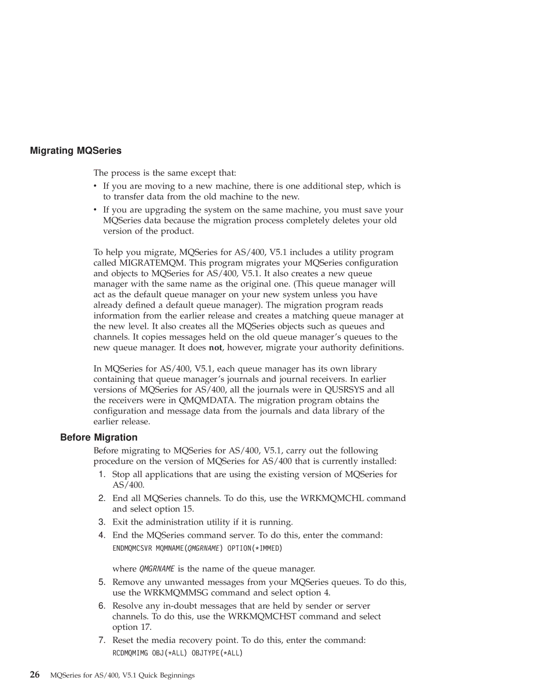 IBM GC34-5557-00 manual Migrating MQSeries, Before Migration 