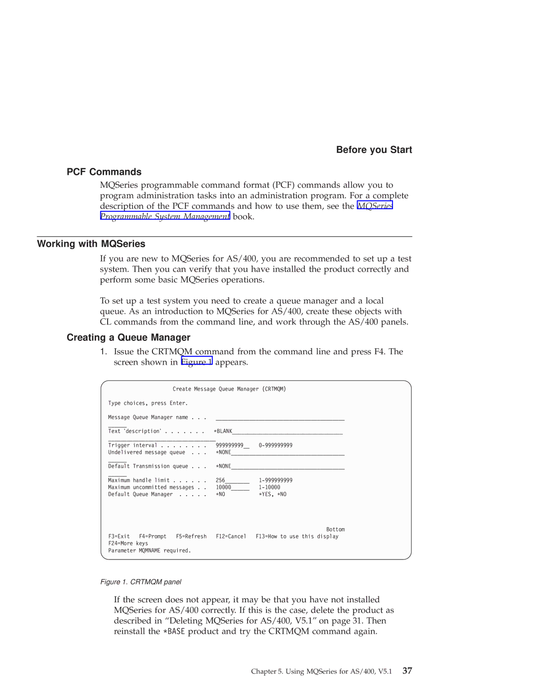 IBM GC34-5557-00 manual Before you Start PCF Commands, Working with MQSeries, Creating a Queue Manager 