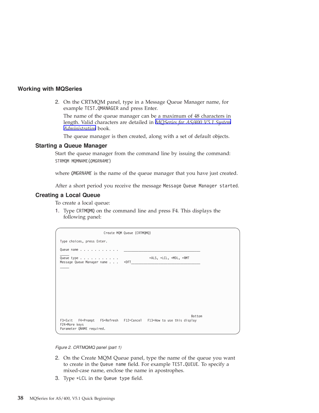 IBM GC34-5557-00 manual Starting a Queue Manager, Creating a Local Queue 