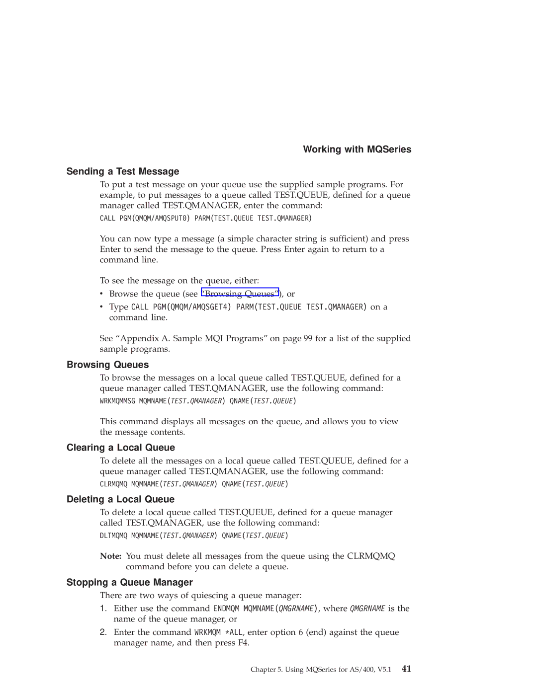 IBM GC34-5557-00 manual Working with MQSeries Sending a Test Message, Browsing Queues, Clearing a Local Queue 