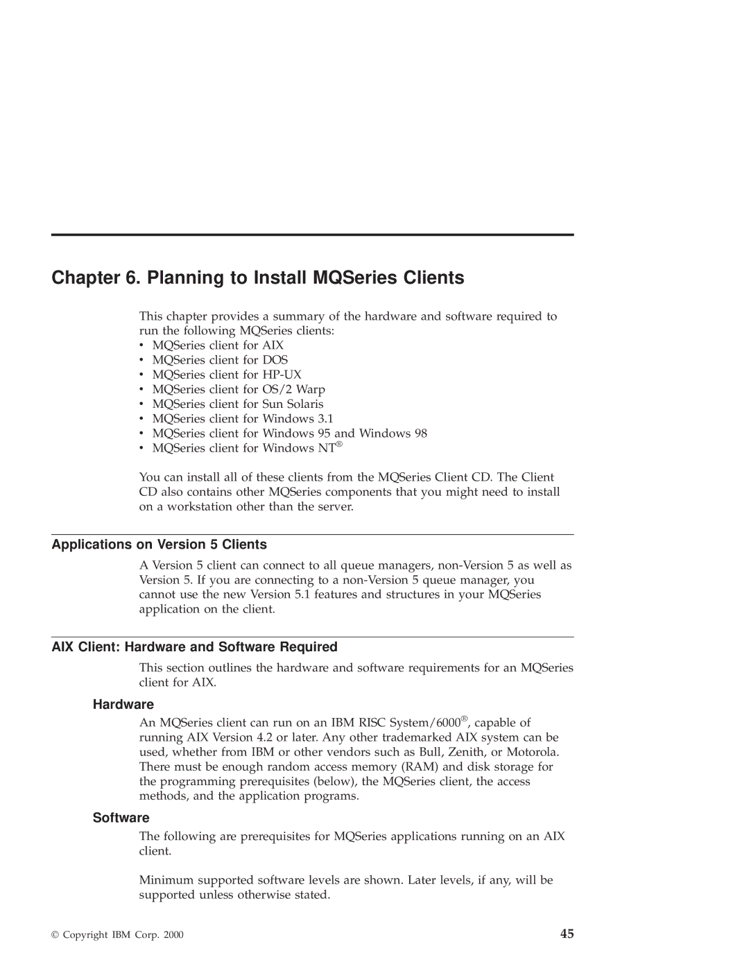 IBM GC34-5557-00 manual Planning to Install MQSeries Clients, Applications on Version 5 Clients, Hardware, Software 