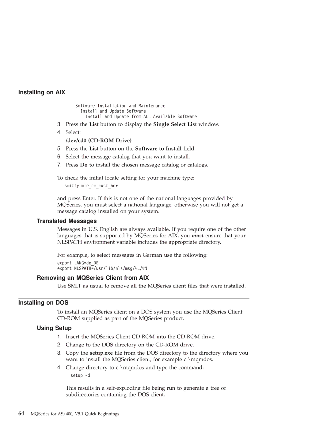 IBM GC34-5557-00 manual Translated Messages, Removing an MQSeries Client from AIX, Installing on DOS, Using Setup 