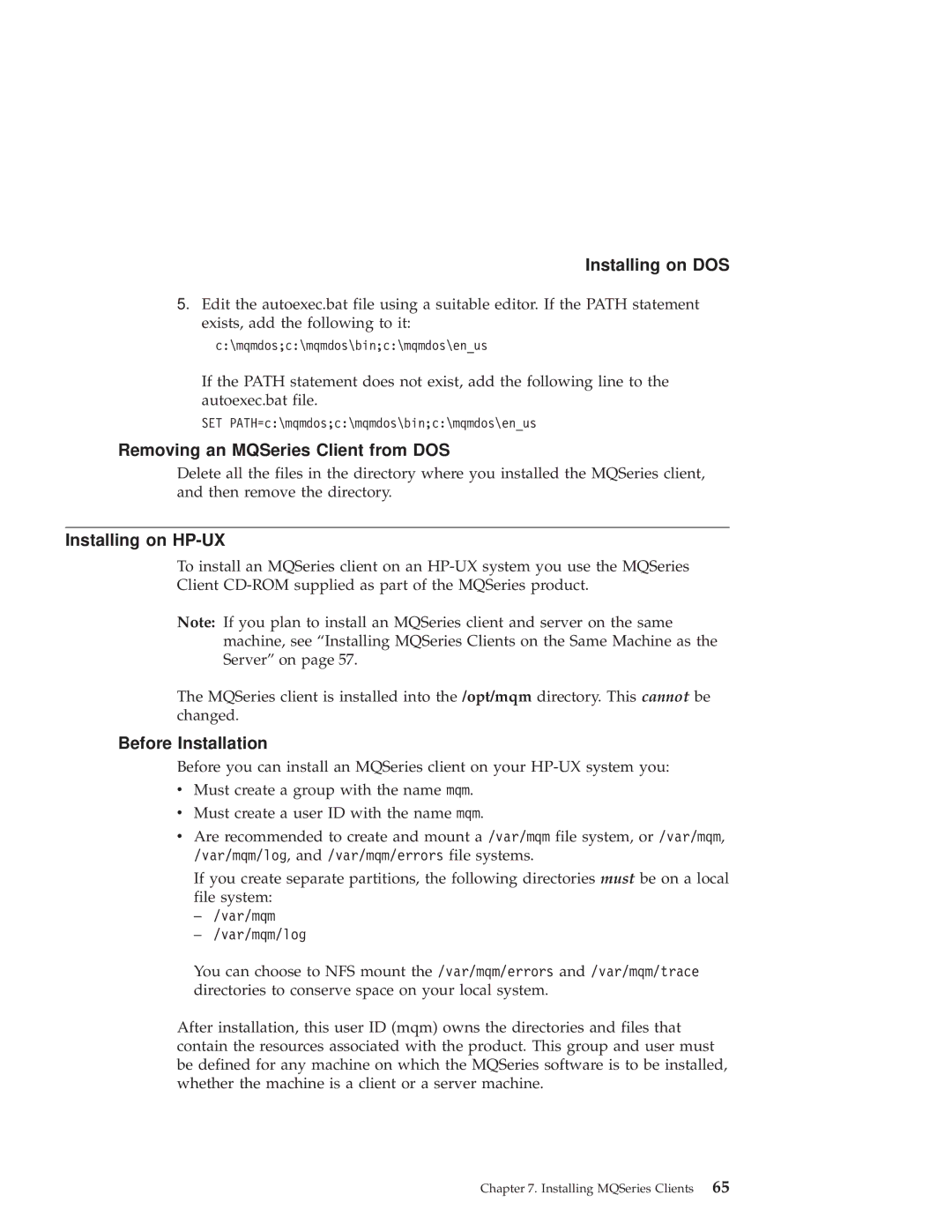 IBM GC34-5557-00 manual Removing an MQSeries Client from DOS, Installing on HP-UX 