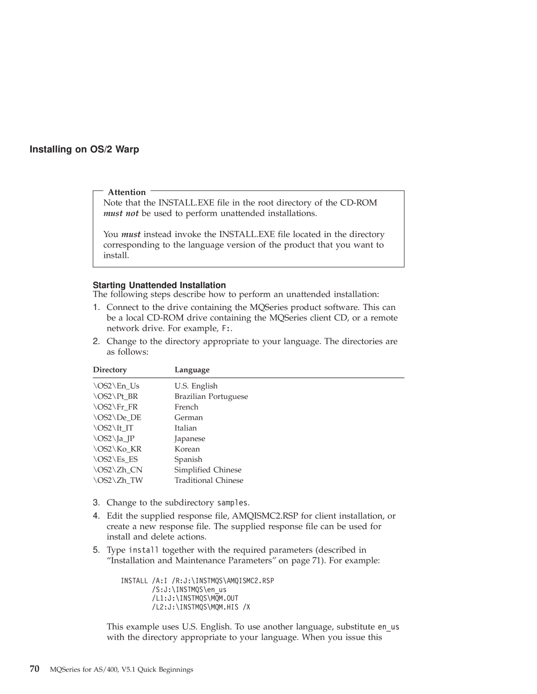 IBM GC34-5557-00 manual Starting Unattended Installation 