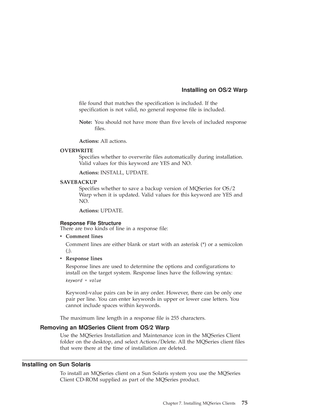 IBM GC34-5557-00 manual Removing an MQSeries Client from OS/2 Warp, Installing on Sun Solaris, Response File Structure 